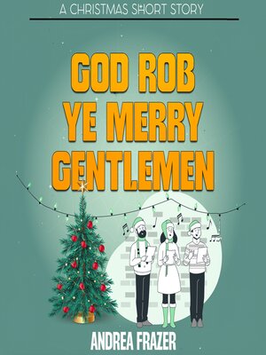 cover image of God Rob Ye Merry Gentlemen